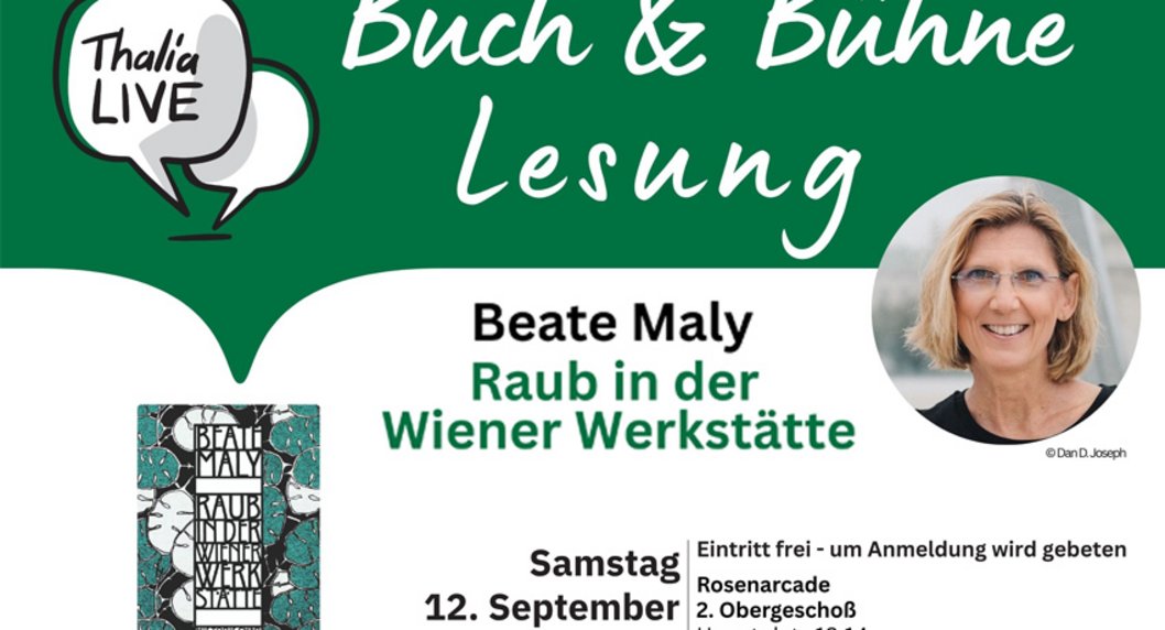 Ankündigung Buch & Bühne Lesung Beate Maly bei Thalia in grün weiß gehalten