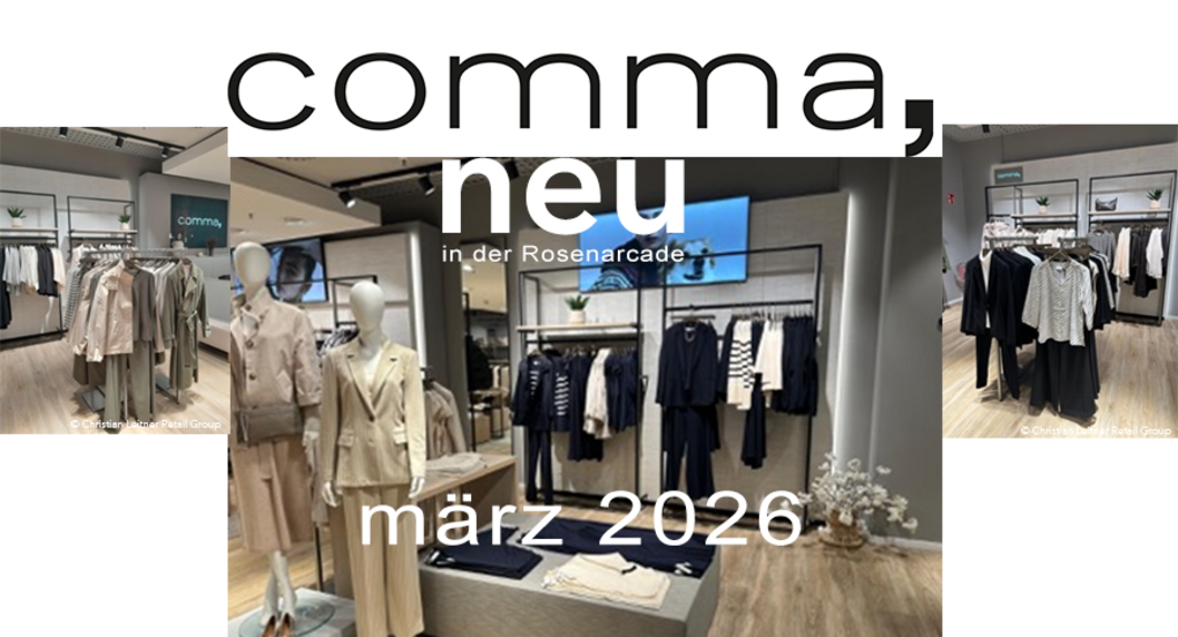 Ankündigung Neueröffnung comma. Kleidung in gediegenen Farben comma Logo in schwarzer Schrift 