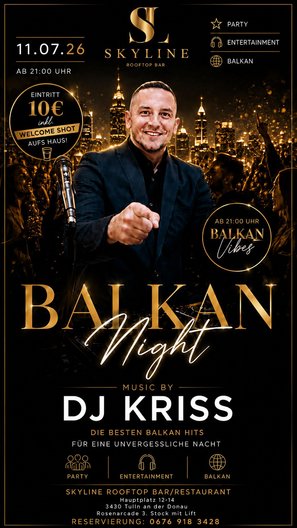 schwarzes Plakat für Ankündigung Balkan Night - Musik von DJ Kriss. Bild vom DJ schwarz gekleidet - Schriften in Gold und Weiss